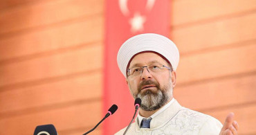 Ali Erbaş'tan İdeal Toplum Açıklaması