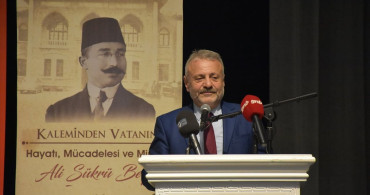 Ali Şükrü Bey Anısına Sempozyum Düzenlendi