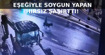 Altınları çalıp eşeğiyle kaçan adam olay sırasında yaşadıklarını anlattı