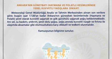 Ankara Valiliği'nden Sel Uyarısı