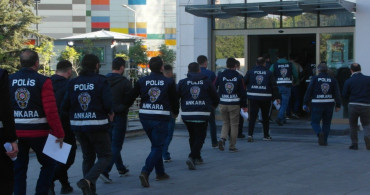 Ankara’da FETÖ soruşturması derinleşti: 24 şüpheli gözaltına alındı