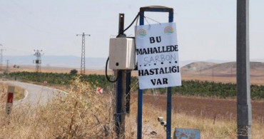 Ankara'da Hastalık Alarmı! Bölge Karantinaya Alındı