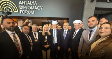 Antalya Diplomasi Forumu’nda Batı Trakya azınlık hakları gündeme taşındı