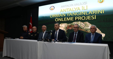 Antalya'da Orman Yangınlarını Önleme Planı Uygulamaya Geçti