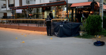 Antalya'da Restoranda Silahlı Kavga: 1 Ölü