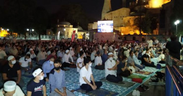 Ayasofya'da İlk Bayram Namazı Eda Edildi