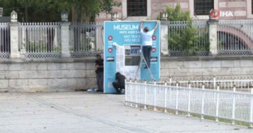 Ayasofya'daki Bilet Satış Gişesi Çıkarıldı
