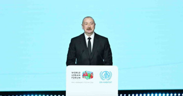 Azerbaycan'da 13. Dünya Kentsel Forumu Resmi Olarak Açıldı