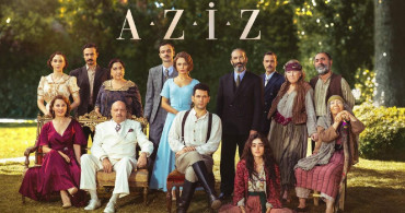 Aziz bu akşam var mı? Aziz neden yok? Aziz yeni bölüm ne zaman, neden yayınlanmadı?
