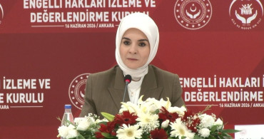 Bakan Göktaş: Engelli Hakları İzleme ve Değerlendirme Kuruluna iki alt çalışma grubu ekleniyor