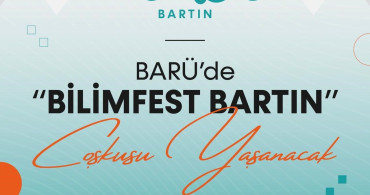 Bartın'da Bilim Festivali: BİLİMFEST Bartın