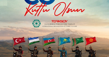 Başkan Büyükkılıç: Türksoy, Türk dünyasının ortak hafızası ve kardeşlik köprüsüdür