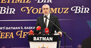 Batman'da İftar Programında Konuşan Bakan Işıkhan: '12 Milyar Lira Teşvik Sağladık'