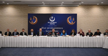 BBP Genel Başkanı Destici, İftar Toplantısında Gündemi Değerlendirdi