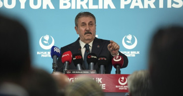 BBP Genel Başkanı Destici: Doha'ya atılan füzeler, Türkiye’ye yönelik gözdağıdır