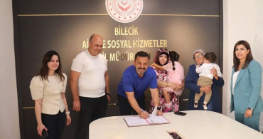 Bilecik’te koruyucu aile sözleşmesi imzalandı