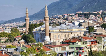 Bursa Haftasonu Gidilecek Yerler