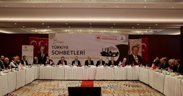 Bursa'da 'Türkiye Sohbetleri' Toplantısı Gerçekleştirildi