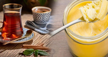 Çaya Tereyağı Koyulursa Ne Olur? Tereyağlı Çayın Faydaları Nelerdir? Şeker Yerine Tereyağ Daha mı Sağlıklı?