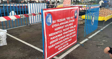 Çorum'da 'seç-al' kuralını ihlal eden tezgaha kapatma cezası