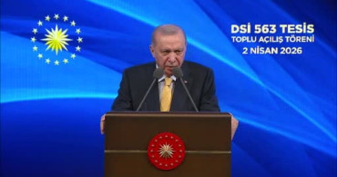 Cumhurbaşkanı Erdoğan, Su Yatırımlarını Vurguladı