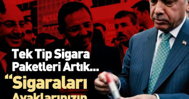 Cumhurbaşkanı Erdoğan'dan Tek Tip Sigara Paketi Uygulamasına Yönelik Önemli Açıklama
