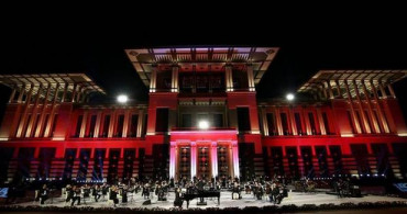 Cumhurbaşkanlığı Külliyesi'nde 15 Temmuz'a Özel Konser