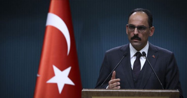 Cumhurbaşkanlığı Sözcüsü İbrahim Kalın: Nihai Karar YSK'nındır 