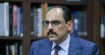 Cumhurbaşkanlığı Sözcüsü Kalın'dan Döviz Kuru Açıklaması
