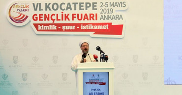Diyanet İşleri Başkanı Erbaş Gençlik Fuarı’na Katıldı