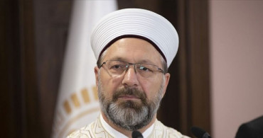 Diyanet İşleri Başkanı Erbaş'tan 7 Nisan Sağlık Günü Mesajı
