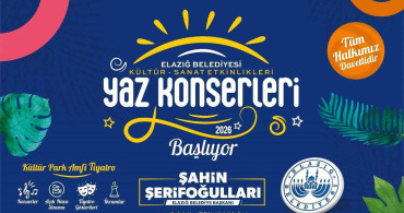 Elazığ'da yaz etkinlikleri başlıyor