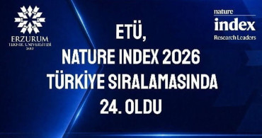 Erzurum teknik üniversitesi, nature index 2026 türkiye sıralamasında 24. oldu