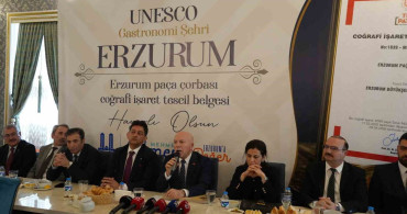 Erzurum’un Paça Çorbası Coğrafi İşaret Tescilini Aldı
