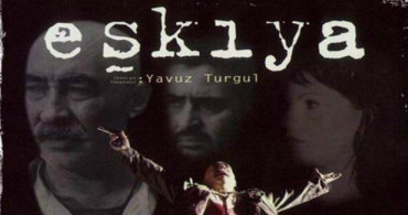 Eşkıya Nerede Çekildi?