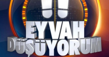 Eyvah Düşüyorum Çok Yakında Star'da!	