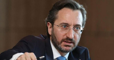 Fahrettin Altun'dan Olaylara Tepki
