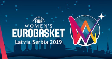 FIBA Kadınlar EuroBasket Bugün Başlıyor! Türkiye'nin Rakibi İtalya
