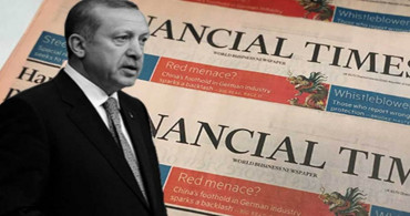 Financial Times’dan dikkat çeken haber: Nasıl yapıyor bilmiyoruz