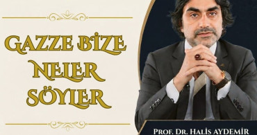 Gazze’nin Mesajları Kayseri’de Ele Alınacak