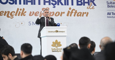 Gençlik ve Spor Bakanı Osman Aşkın Bak Sultanbeyli'de İftar Programına Katıldı