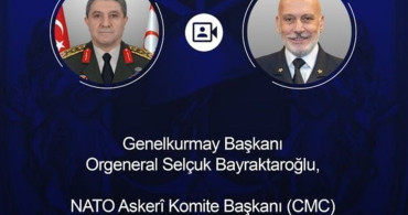 Genelkurmay Başkanı Bayraktaroğlu, NATO Askeri Komite Başkanı Dragone ile Görüşme Gerçekleştirdi