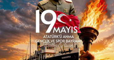 Geylan'dan 19 Mayıs Mesajı: İstiklal Yolunda İlk Adım