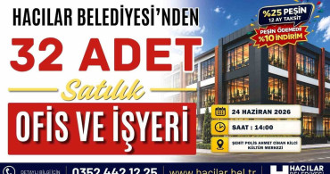 Hacılar’da 32 işyeri yeni sahiplerini bekliyor