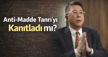 Harvardlı Bilim İnsanının “Anti-Madde Tanrı’yı Kanıtlıyor” İddiası Sosyal Medyada Gündem Oldu