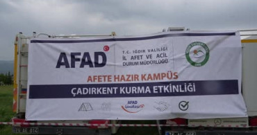 Iğdır'da Afete Hazır Çadırkent Kurma Etkinliği Düzenlendi