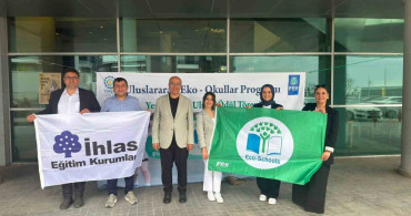 İhlas Koleji'nden Uluslararası Çevre Başarısı: Yeşil Bayrak Ödülü