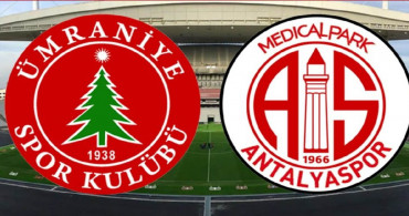 İlk galibiyetleri için sahadalar: Ümraniyespor Antalyaspor maçı ne zaman ve hangi kanalda? Bugün oynanacak Ümraniyespor Antalyaspor maçı hakemi kim?
