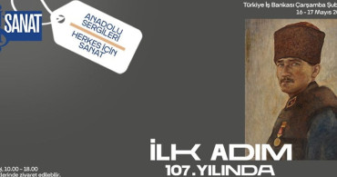 İş Sanat Anadolu Sergileri ile Tarihe Yolculuk