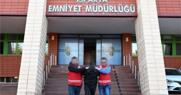 Isparta'da Nitelikli Hırsızlık Suçlusu Yakalandı